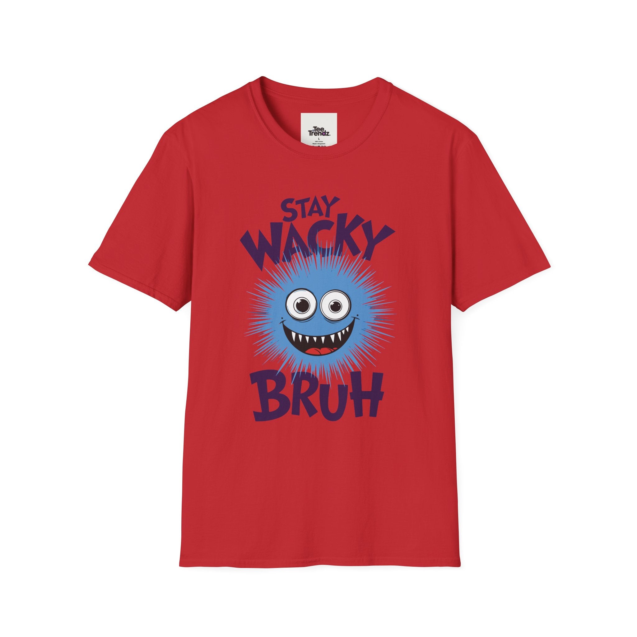 Stay Wacky Bruh T-Shirt — Funny Blue Fuzzy Monster Graphic Tee