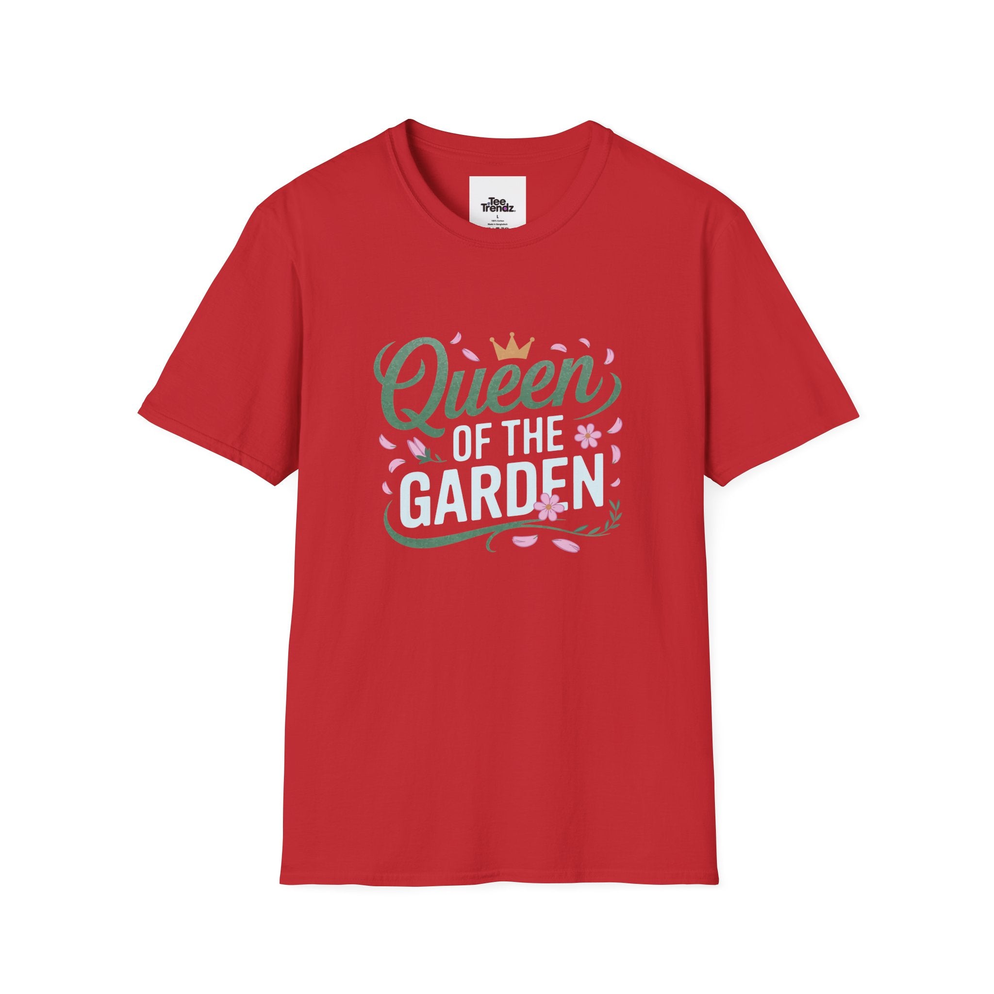Queen of the Garden T-Shirt — Floral Gardener Gift