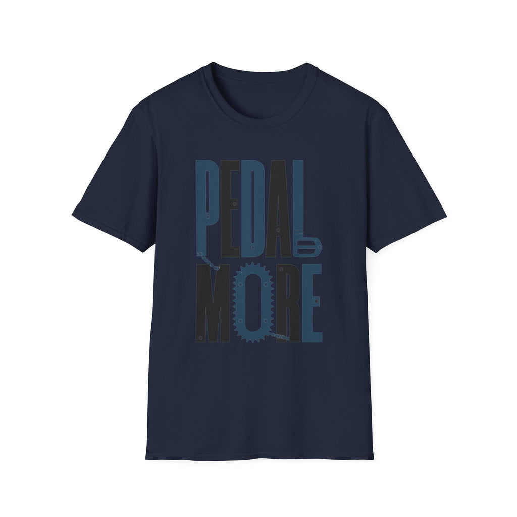 Pedal More T‑Shirt — Cycling Graphic Tee with Bike Pedal & Gear Design