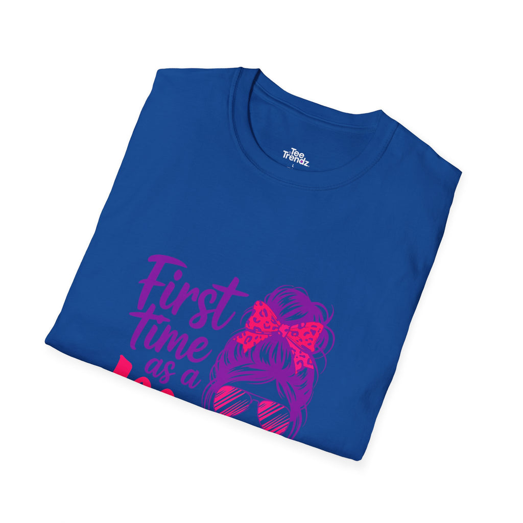 First Time as a Mom T-Shirt — New Mom Gift, Cute Mom Life Tee