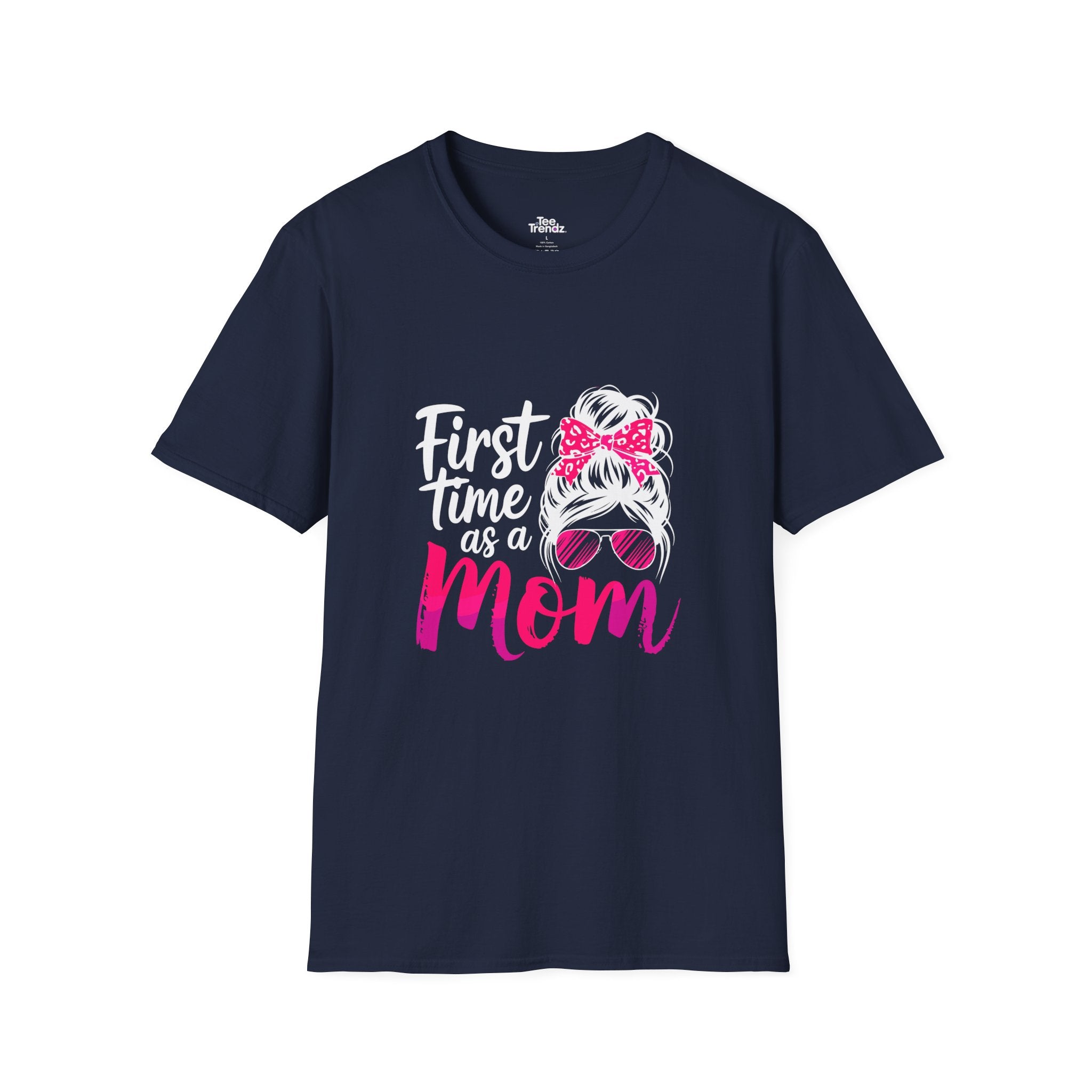 First Time as a Mom T-Shirt — New Mom Gift, Cute Mom Life Tee
