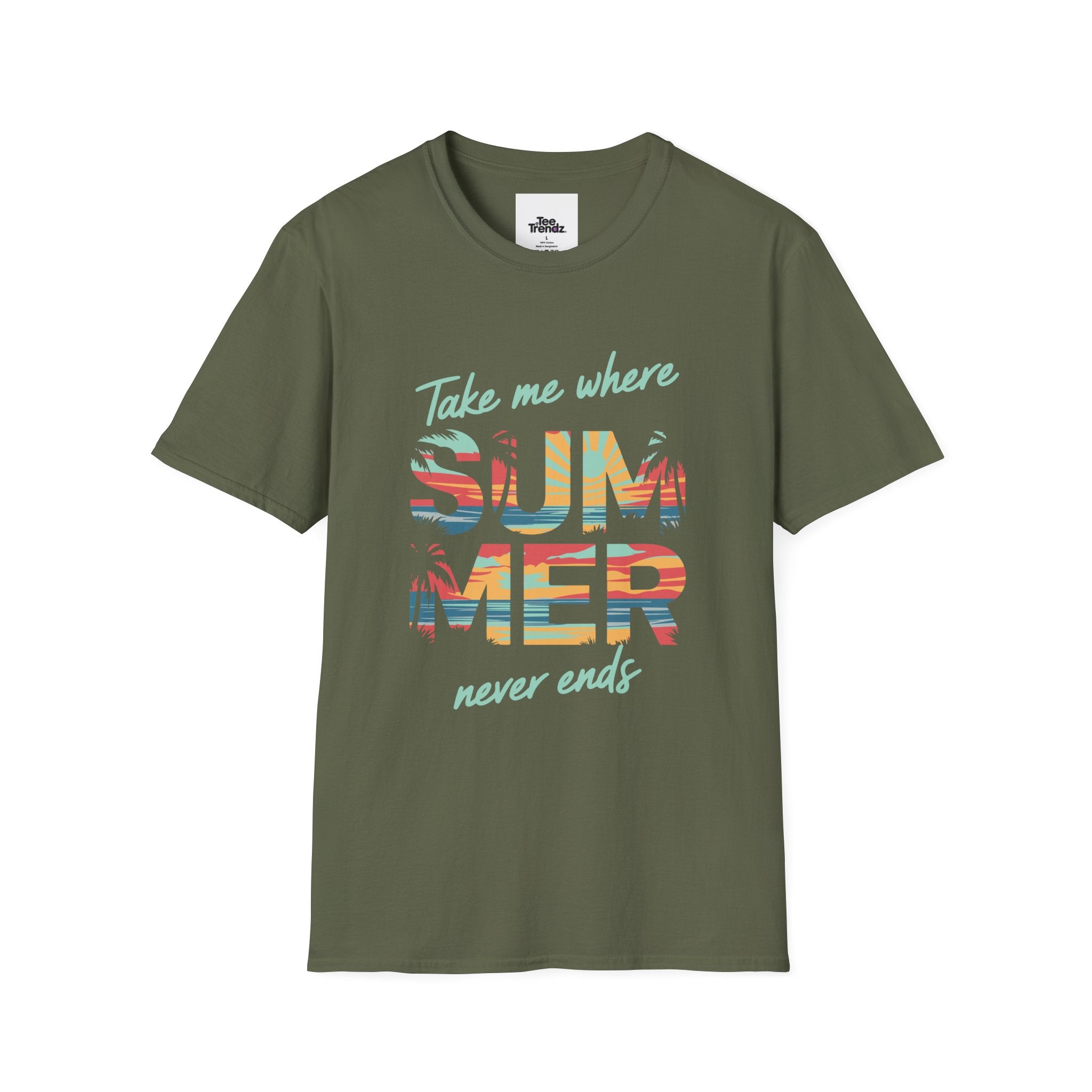 Summer Never Ends T-Shirt — "Take Me Where Summer Never Ends" Beach Vibes Tee