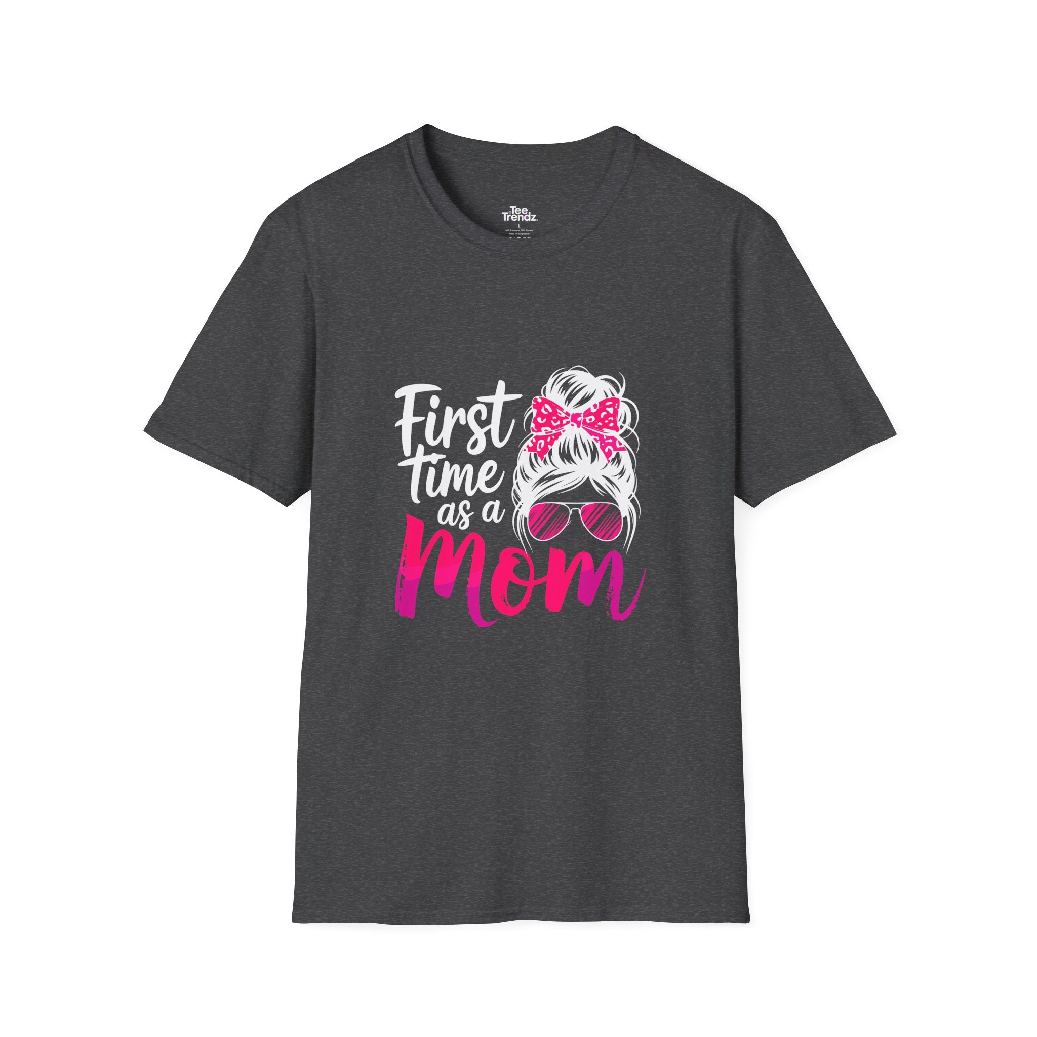 First Time as a Mom T-Shirt — New Mom Gift, Cute Mom Life Tee