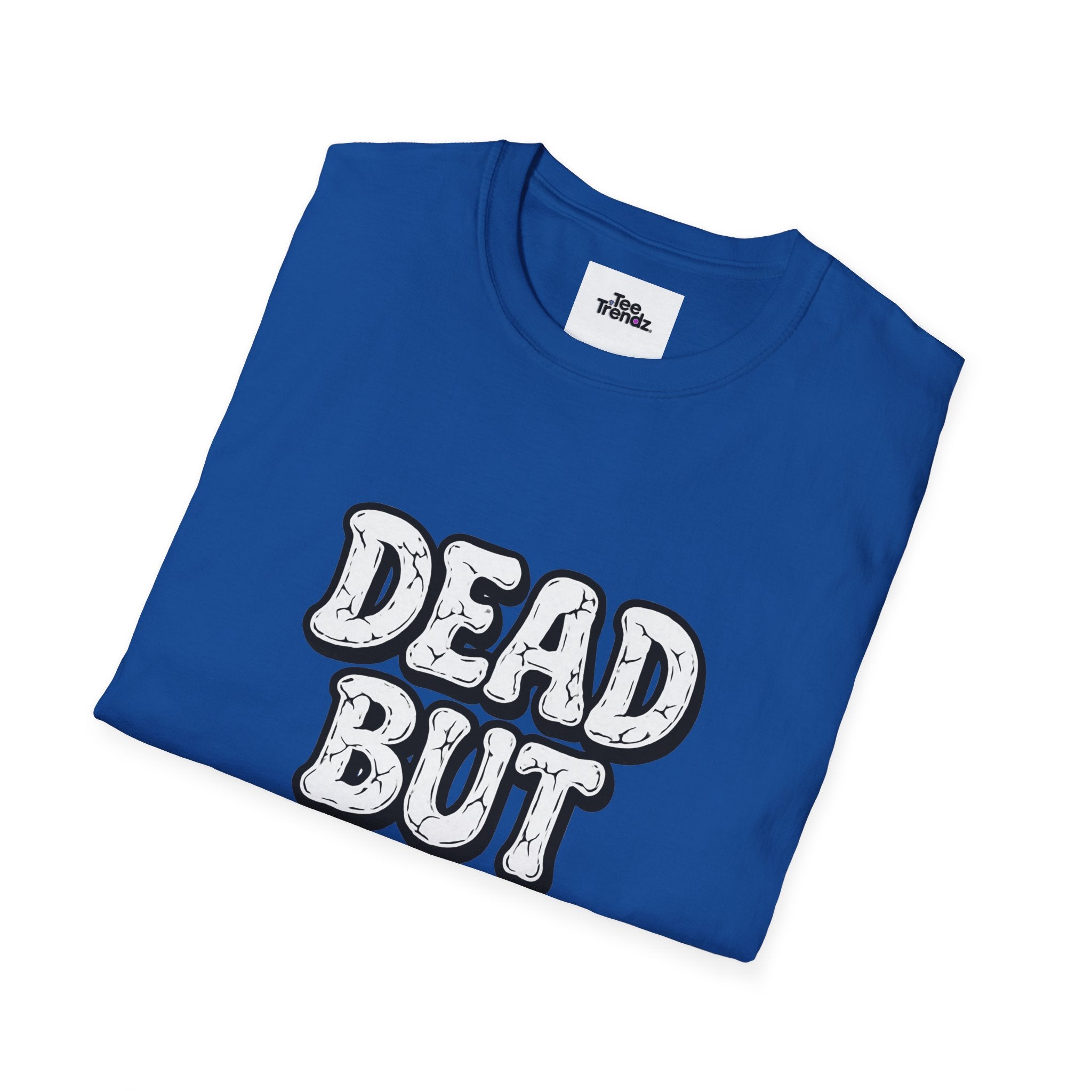 T-Shirt — "Dead But Fine" Gothic Bubble Letter Tee