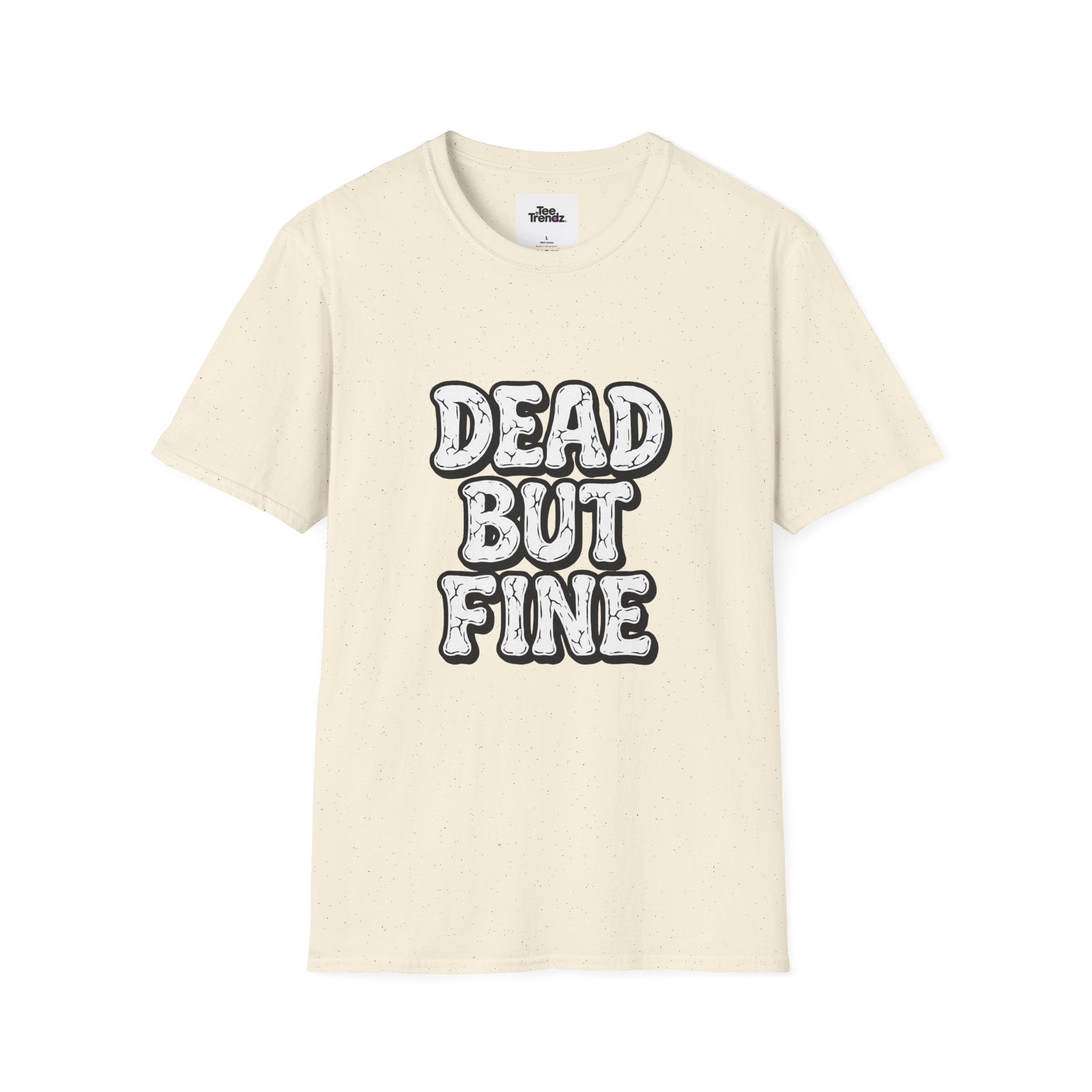 T-Shirt — "Dead But Fine" Gothic Bubble Letter Tee