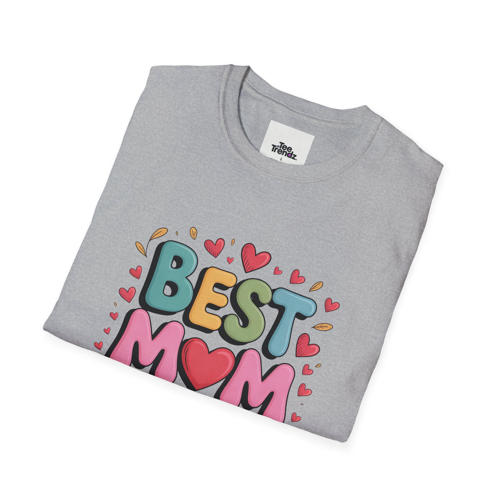 Best Mom Ever T-Shirt — Colorful Heart Mothers Day Tee