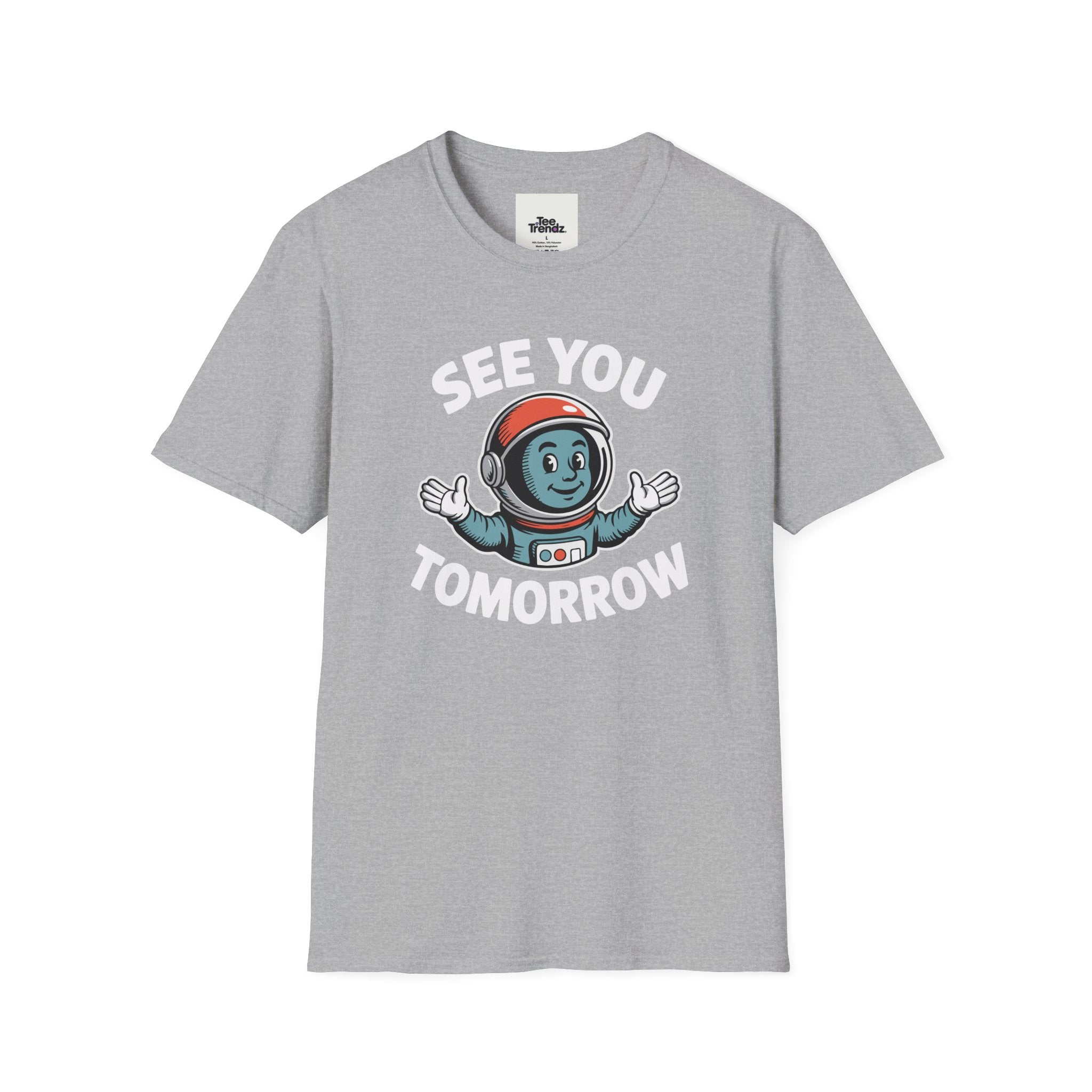 See You Tomorrow Astronaut T-Shirt