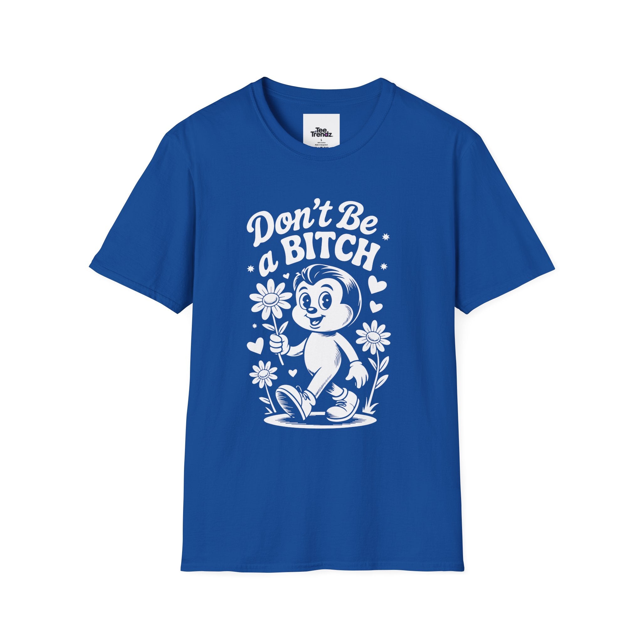 Don't Be a Bitch T-Shirt — Retro Cartoon Floral Graphic Tee