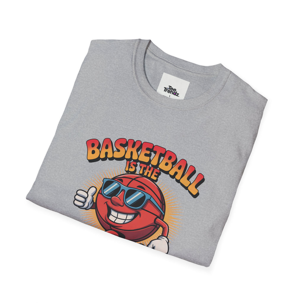 Basketball Is the Way to Happiness T-Shirt