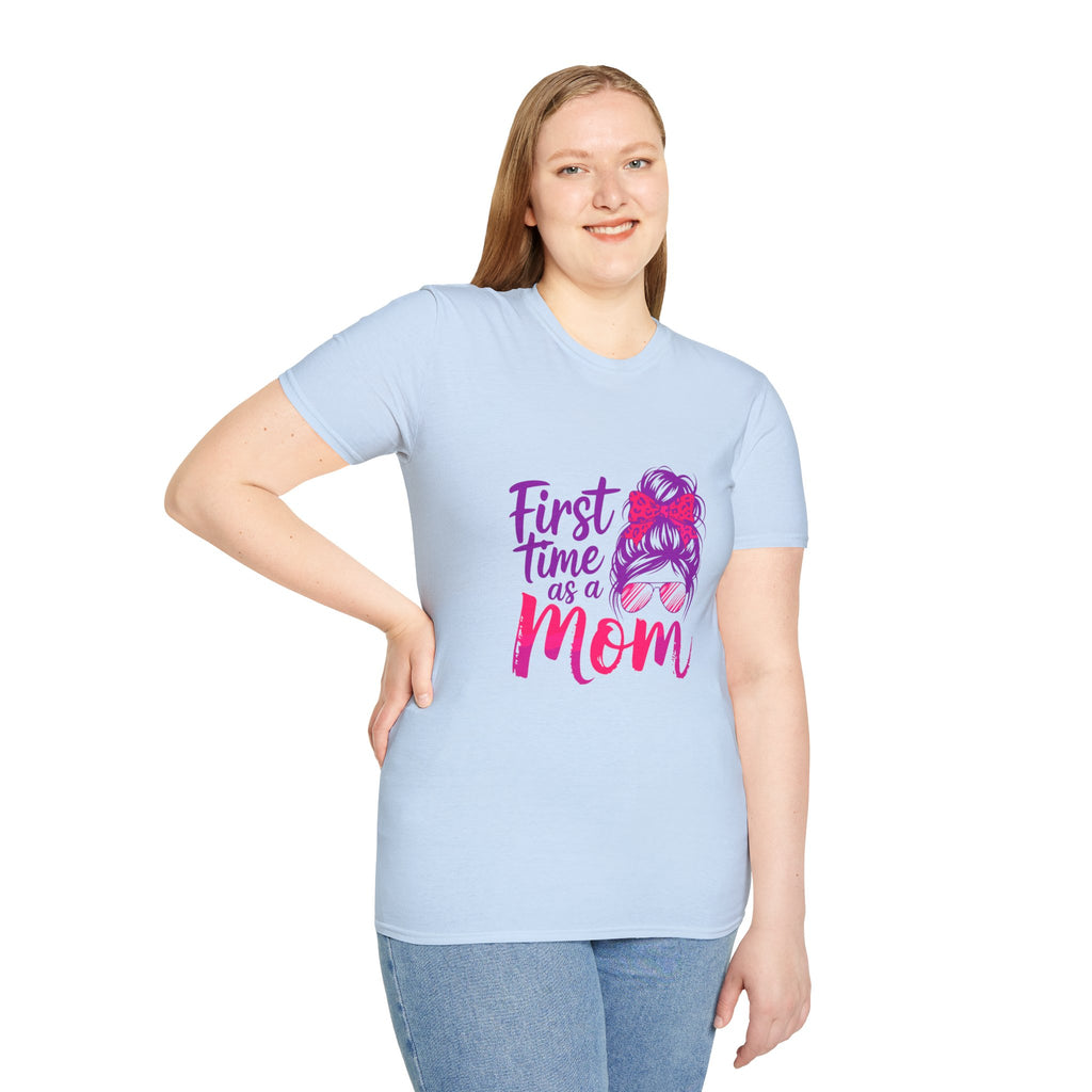 First Time as a Mom T-Shirt — New Mom Gift, Cute Mom Life Tee