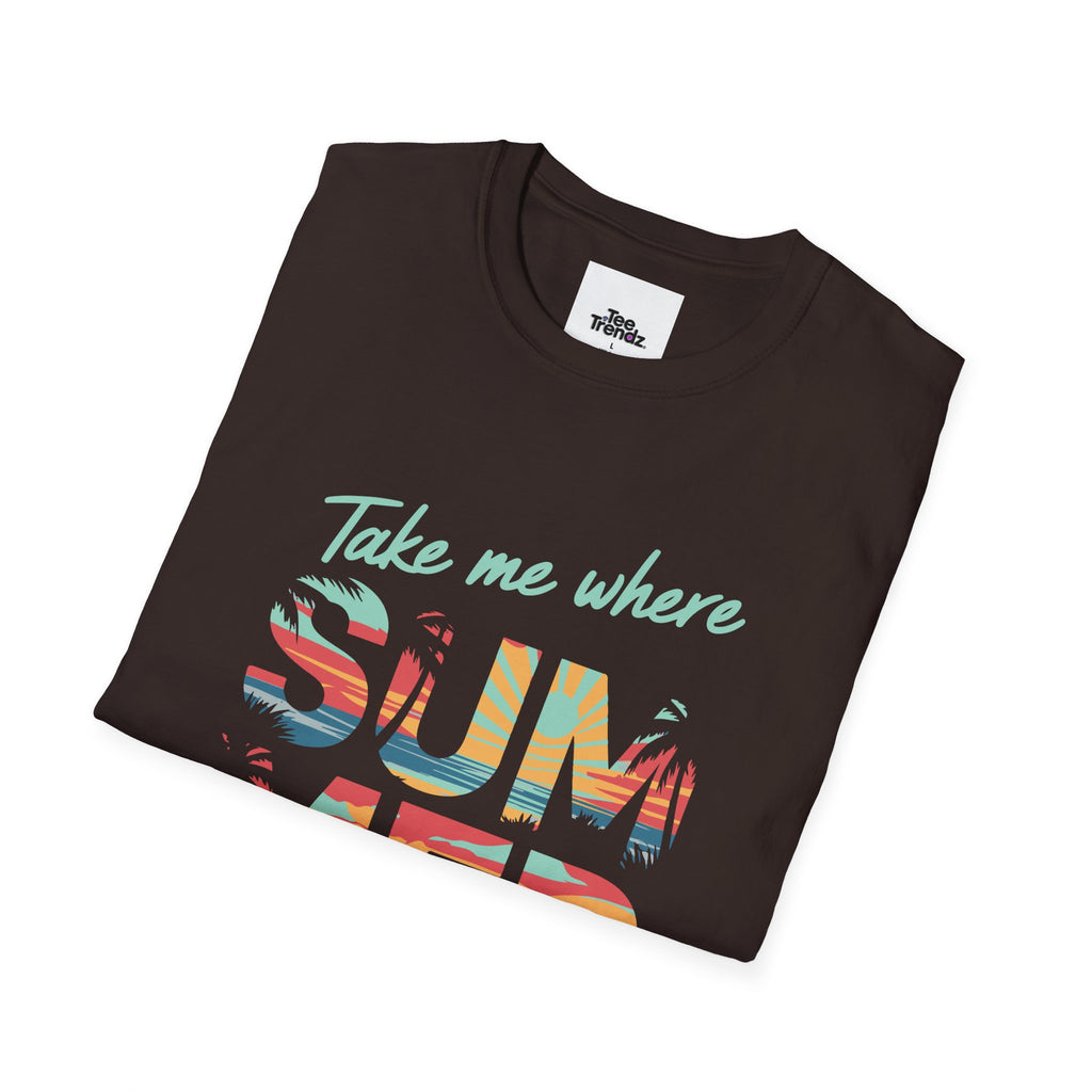 Summer Never Ends T-Shirt — "Take Me Where Summer Never Ends" Beach Vibes Tee