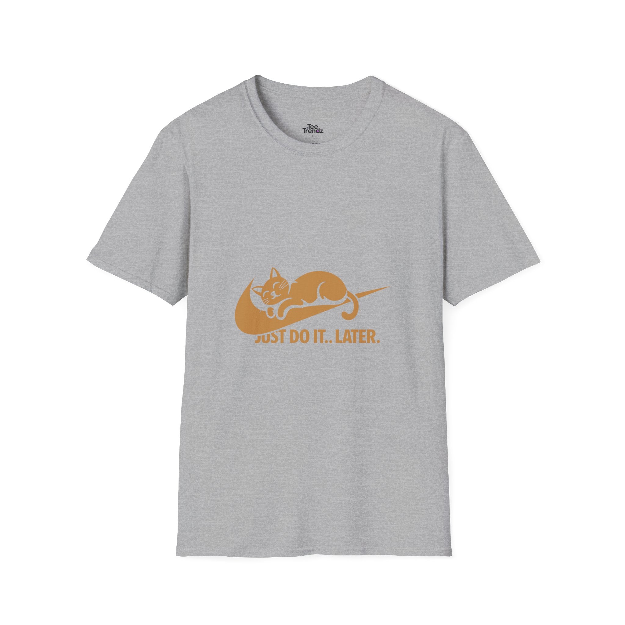 T-Shirt — 'Just Do It... Later.' Cat Nap Parody Tee
