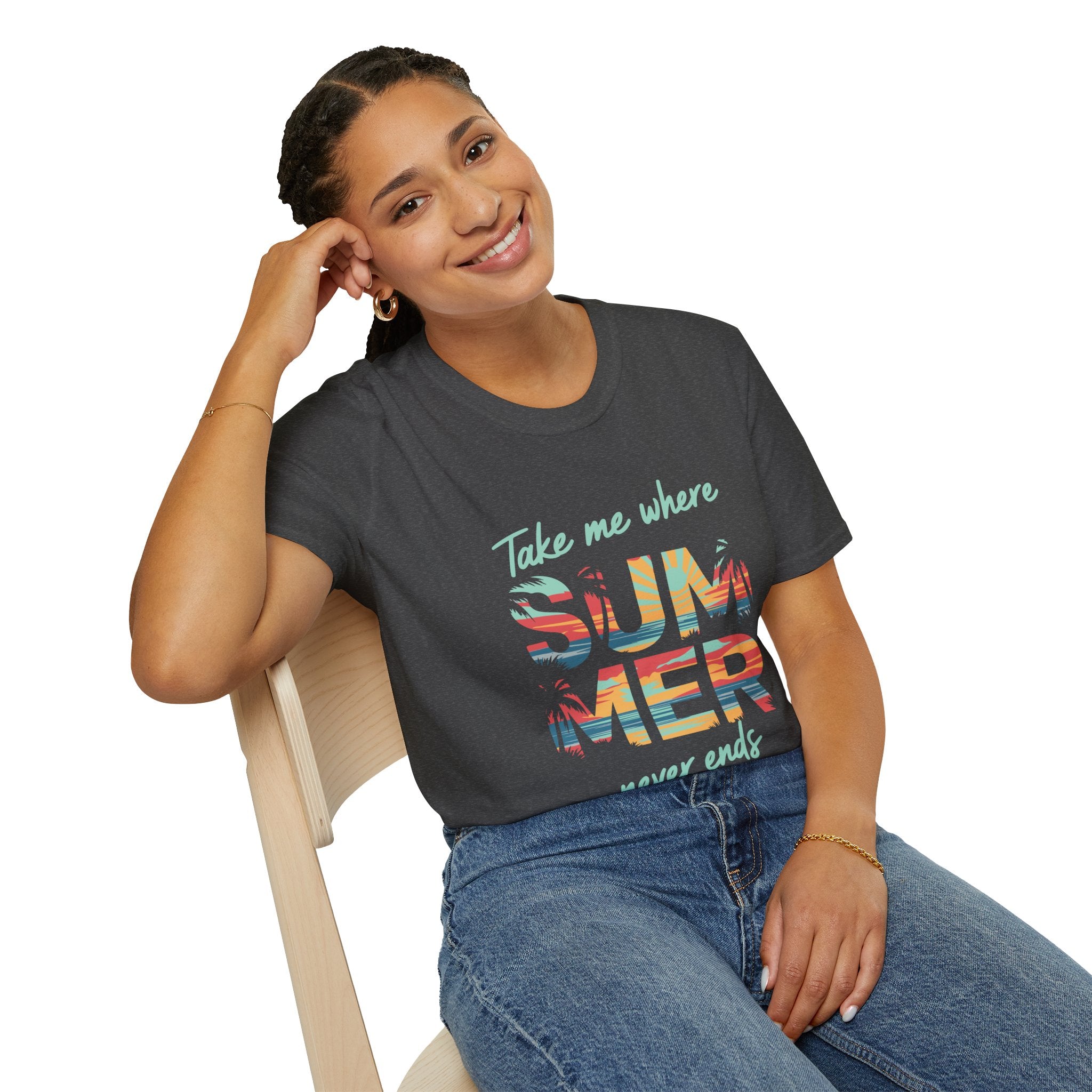 Summer Never Ends T-Shirt — "Take Me Where Summer Never Ends" Beach Vibes Tee