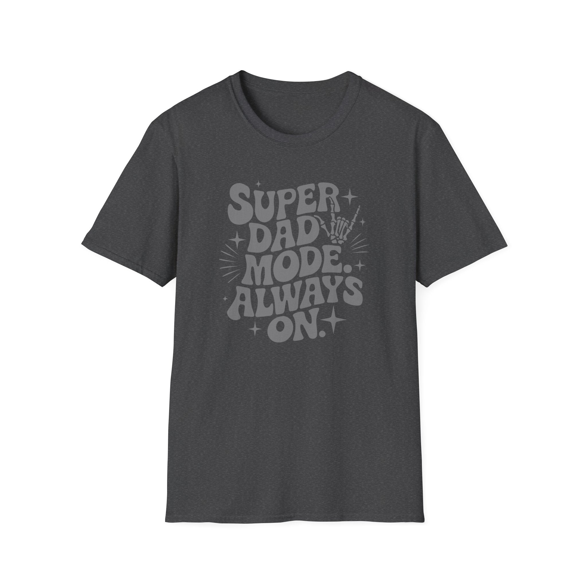 Super Dad Mode Always On T-Shirt — Fathers Day Graphic Tee