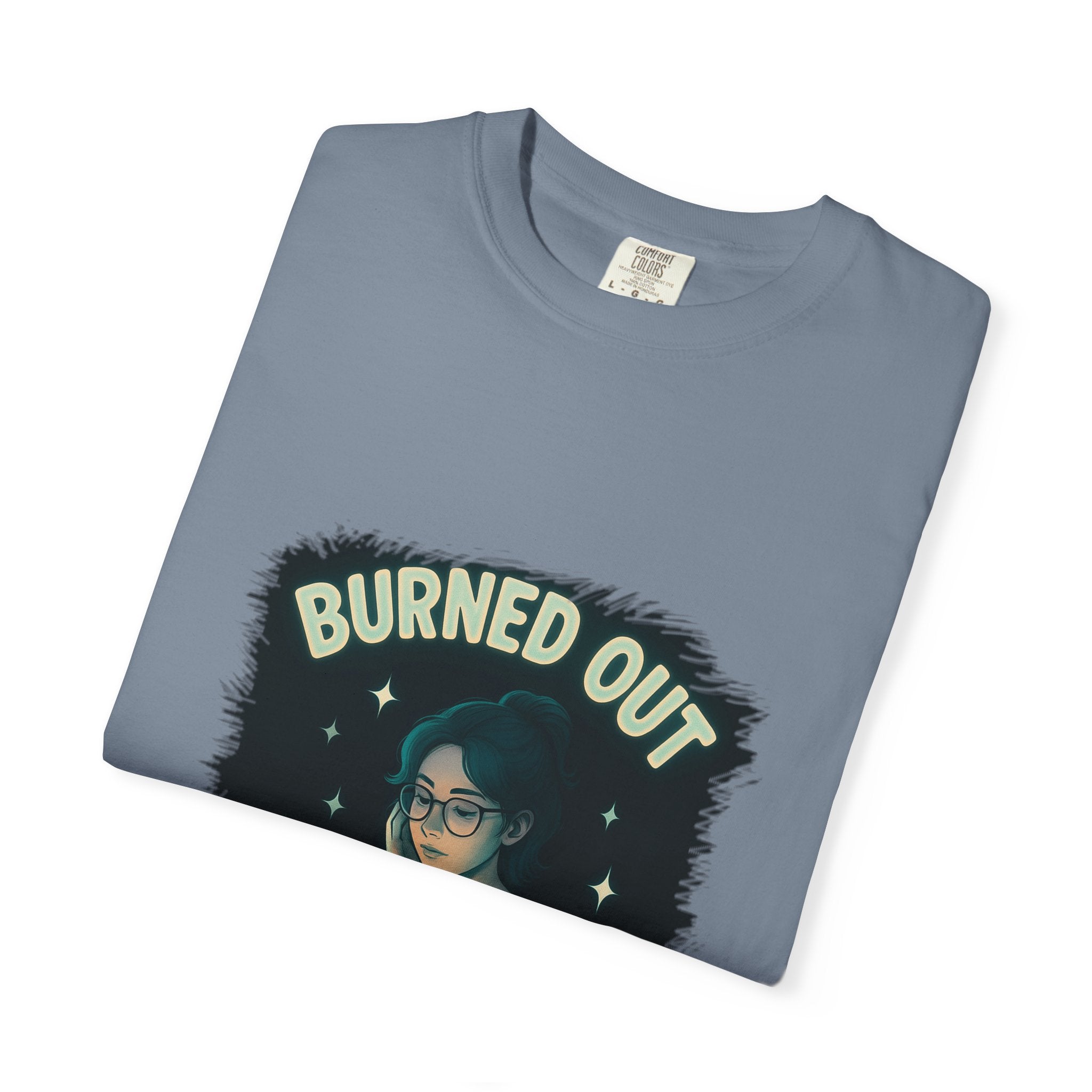 Burned Out Night Owl T-Shirt — Funny Exhausted Programmer Graphic Tee
