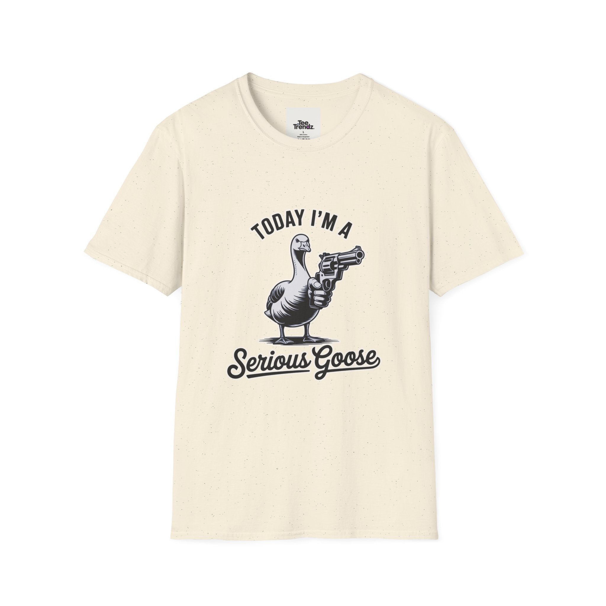 Serious Goose T-Shirt — "Today I'm a Serious Goose" Funny Graphic Tee