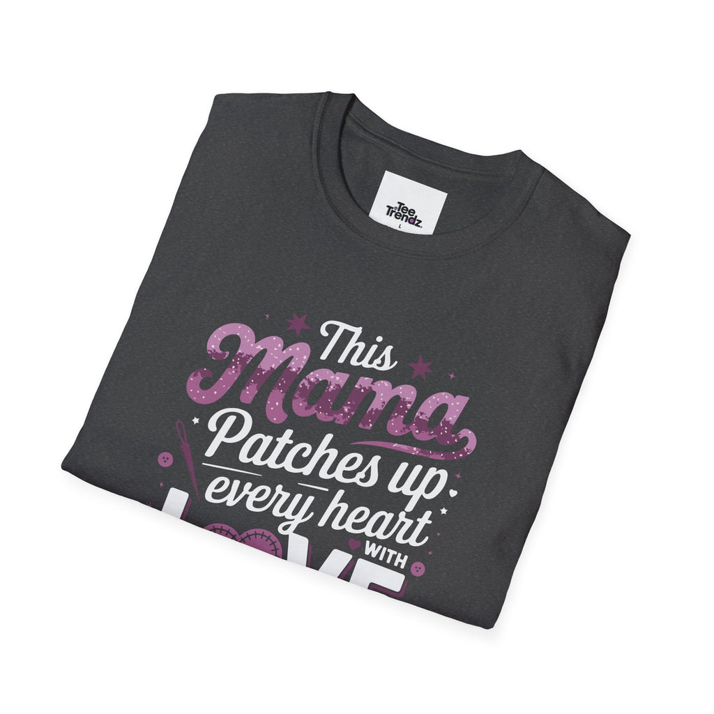 Mama Patches Up Every Heart With Love T-Shirt