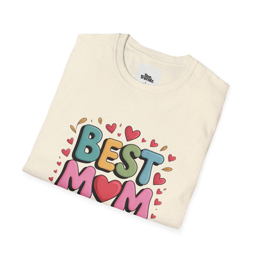 Best Mom Ever T-Shirt — Colorful Heart Mothers Day Tee
