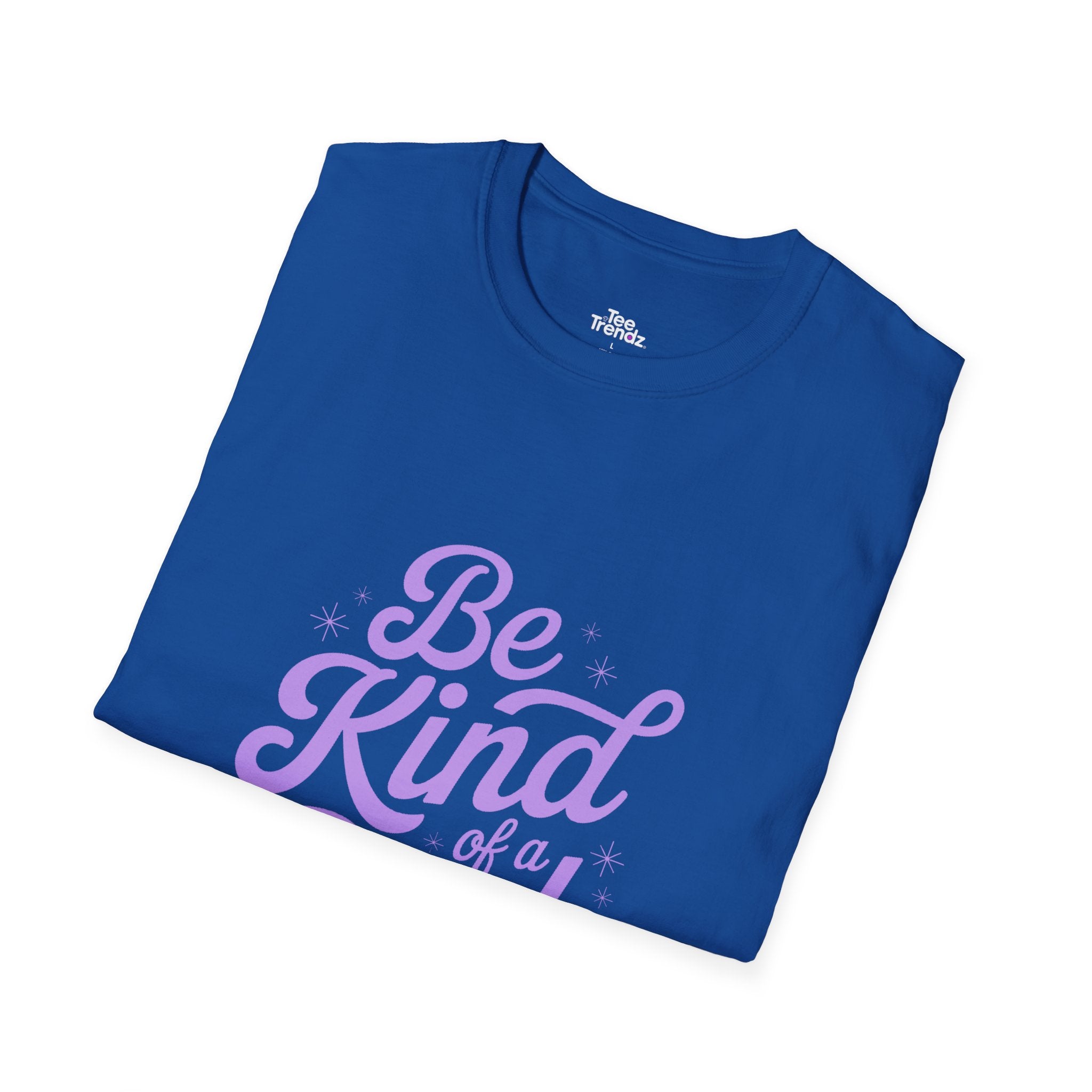 Be Kind of a Bitch Tee — Funny Feminine Slogan T-Shirt