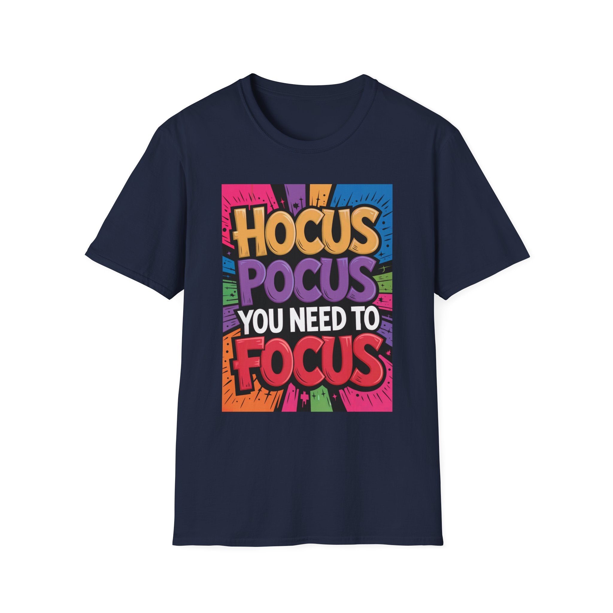 Hocus Pocus You Need to Focus T-Shirt