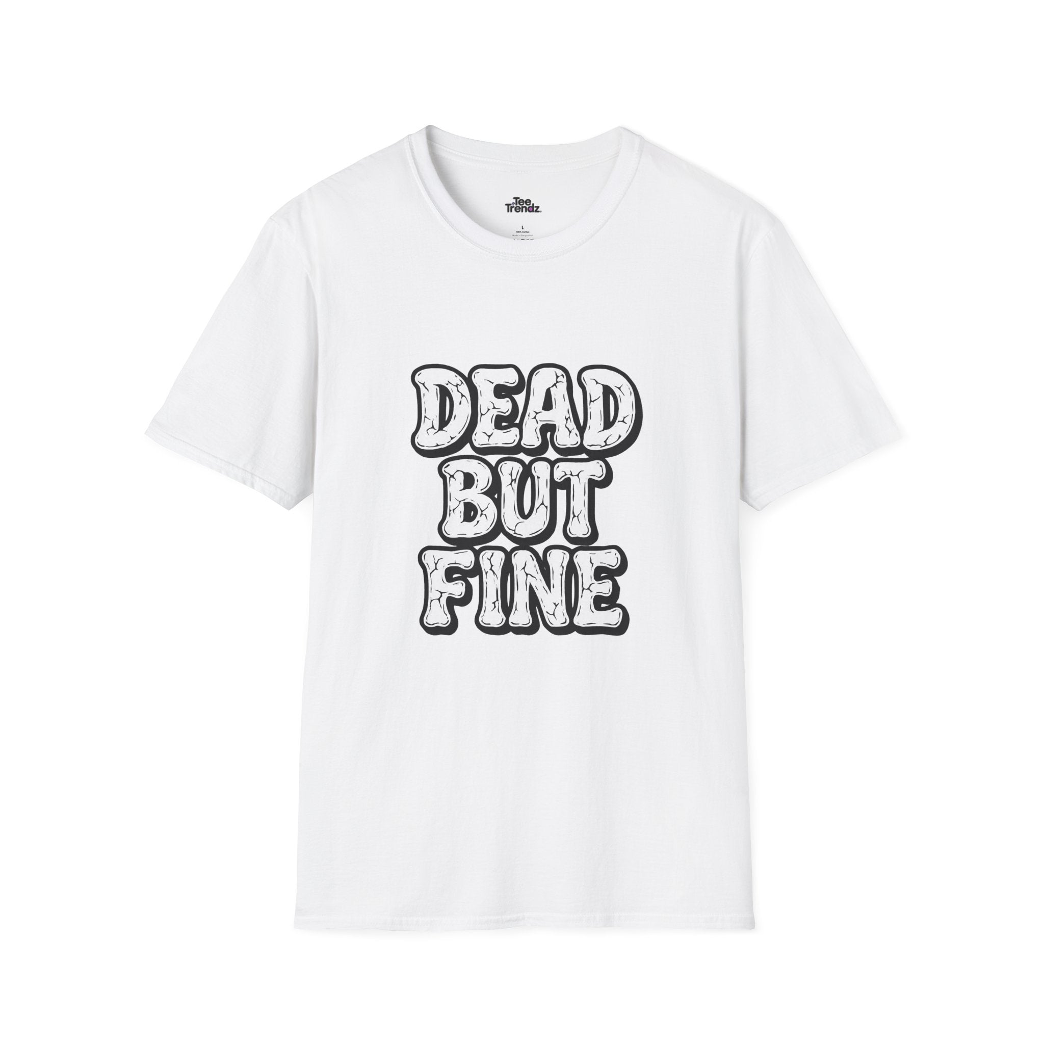 T-Shirt — "Dead But Fine" Gothic Bubble Letter Tee