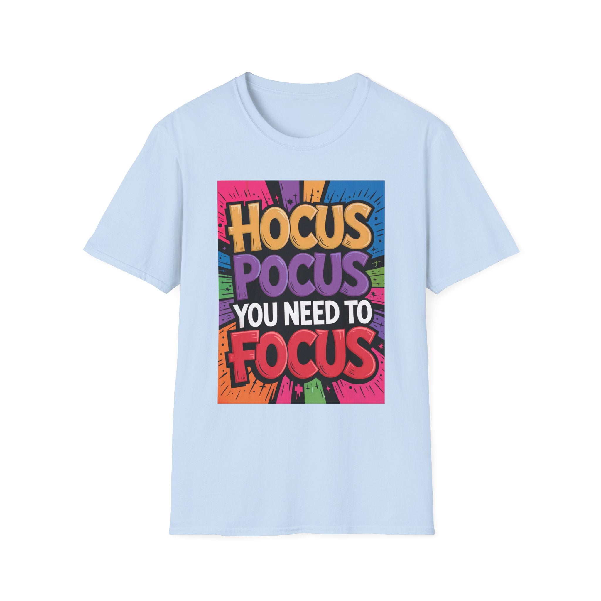 Hocus Pocus You Need to Focus T-Shirt