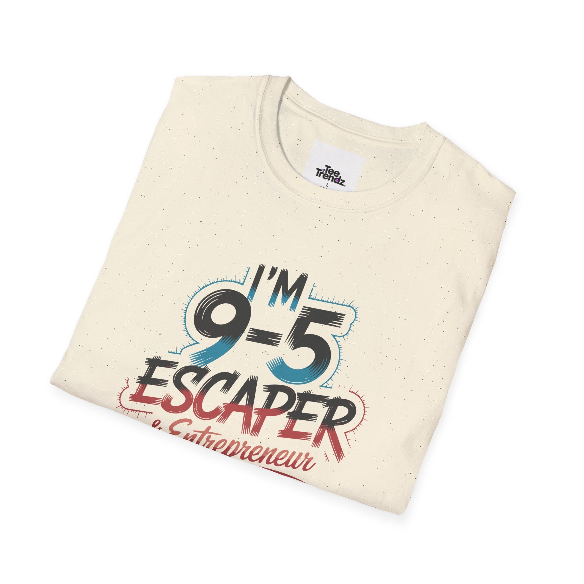 T-Shirt — "I'm a 9-5 Escaper & Entrepreneur" Retro Graphic Tee