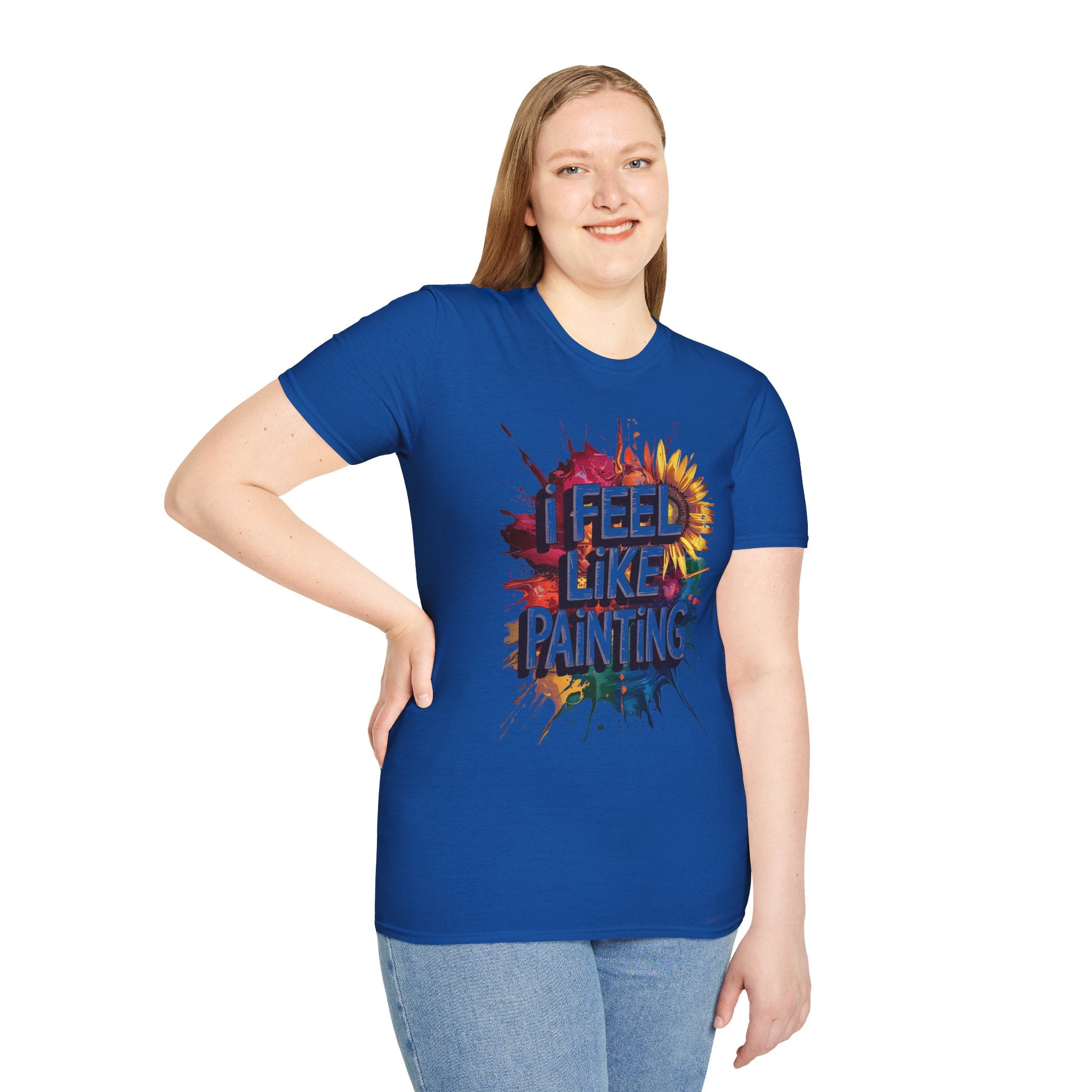 I Feel Like Painting T-Shirt — Colorful Paint Splash Artist Tee