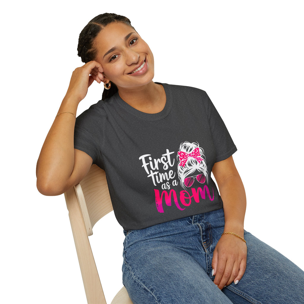 First Time as a Mom T-Shirt — New Mom Gift, Cute Mom Life Tee