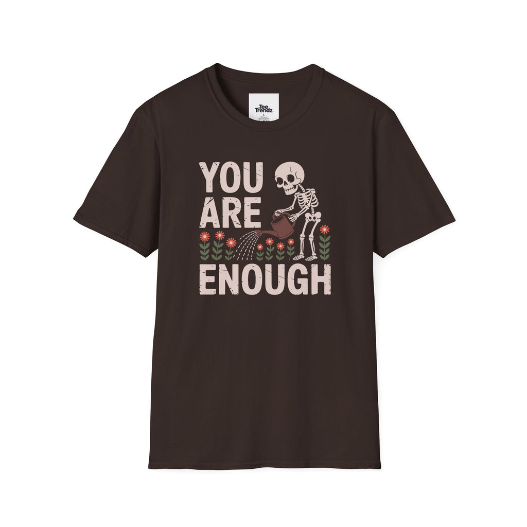 You Are Enough T-Shirt — Encouraging Floral Graphic Tee