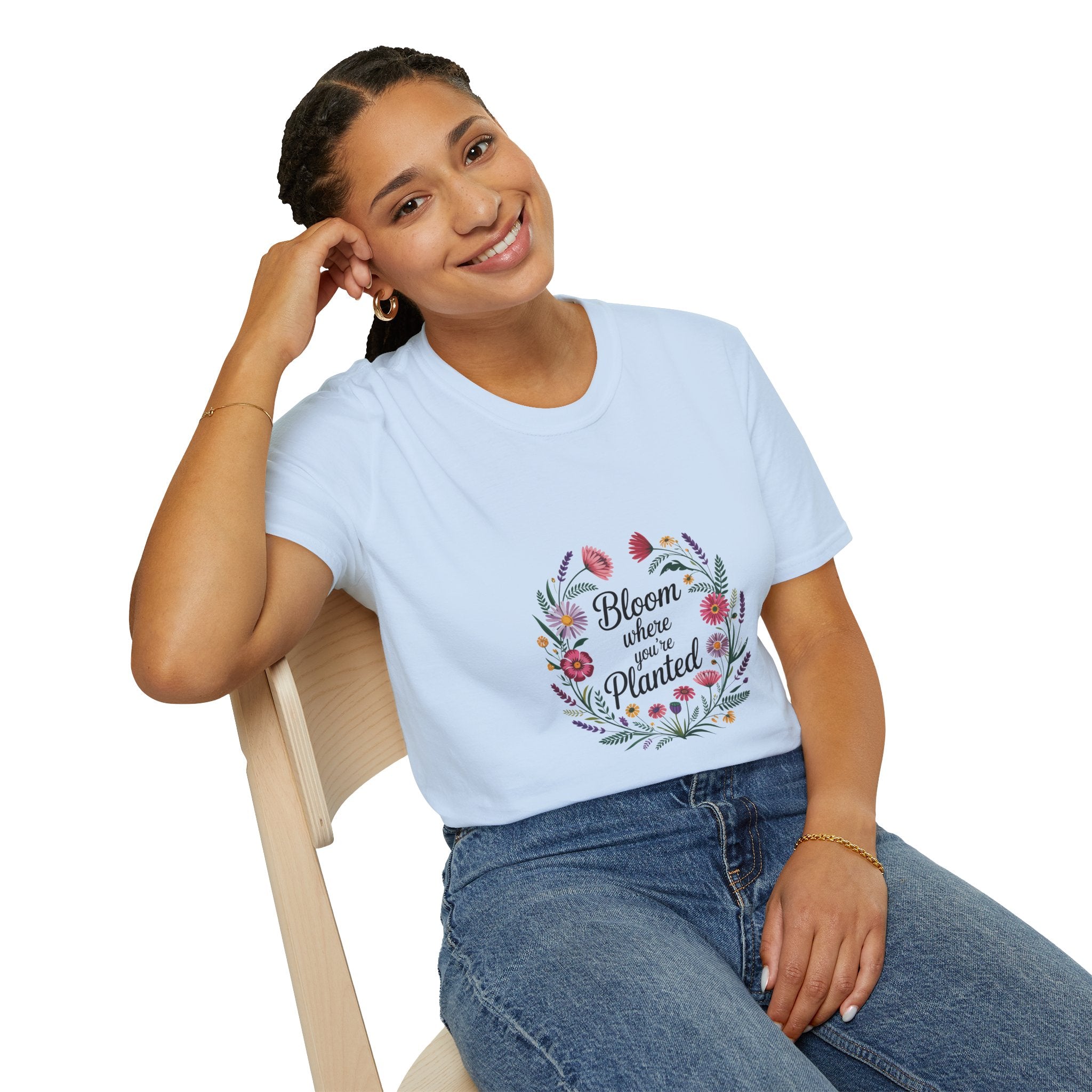 Bloom Where You’re Planted Floral T‑Shirt — Inspirational Garden Quote Tee