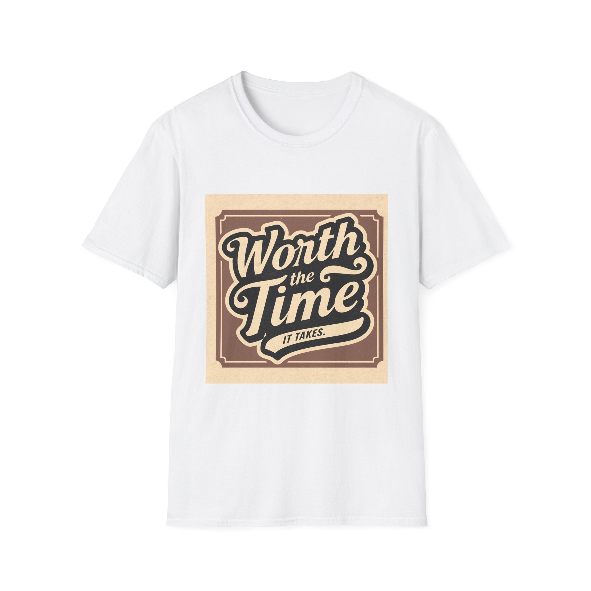 Worth the Time T-Shirt — Retro Vintage Inspirational Tee