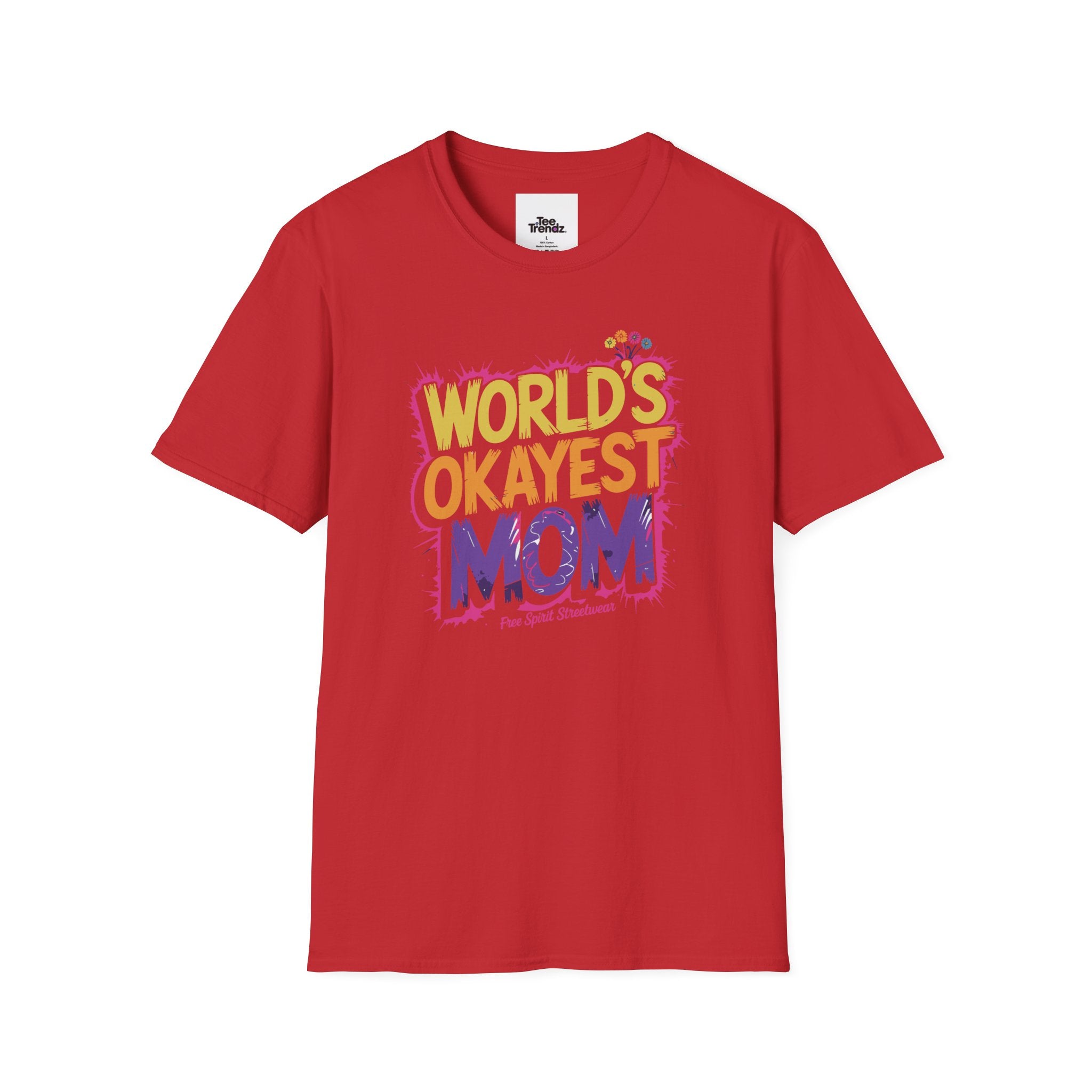 World's Okayest Mom T-Shirt – Funny Mother's Day Gift