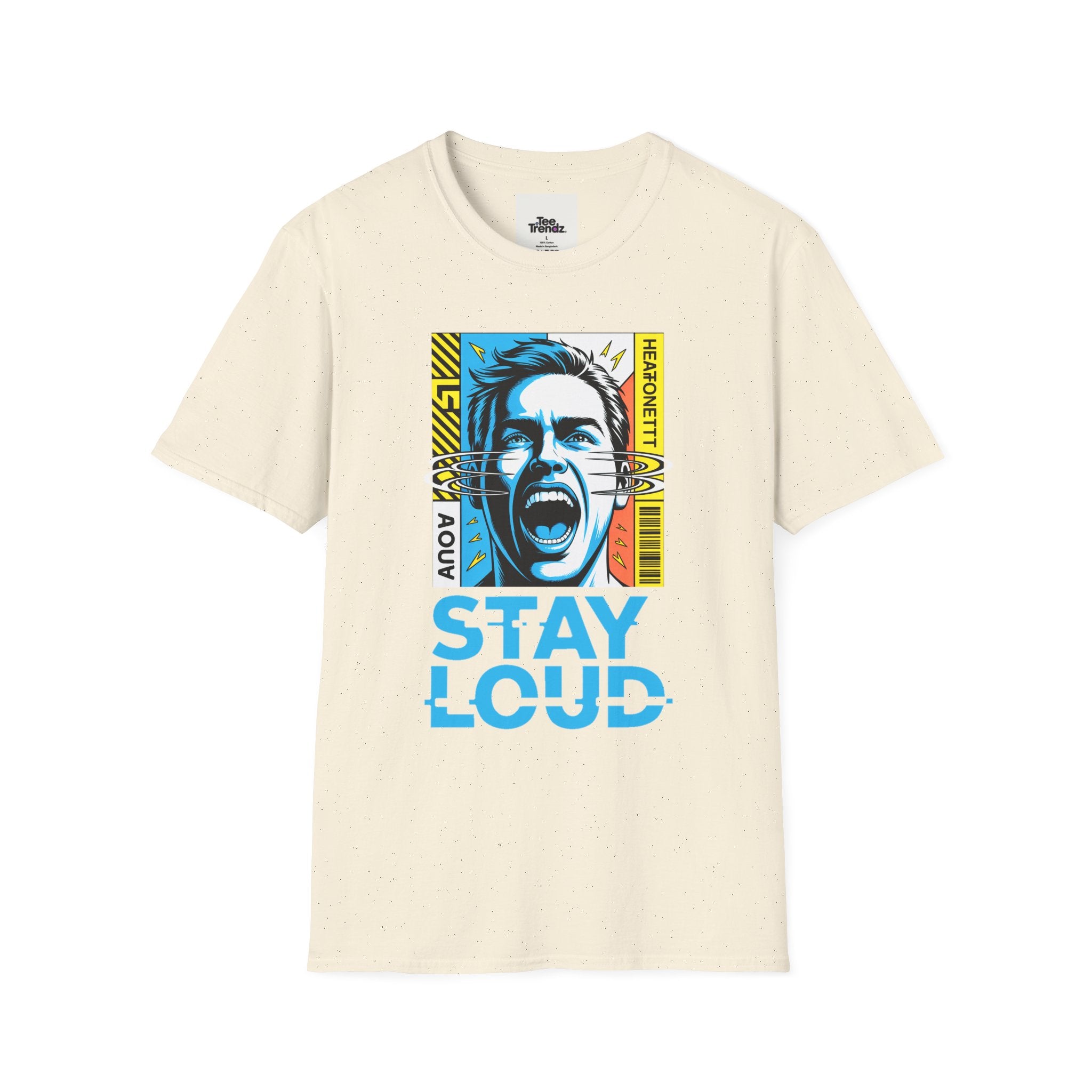 Stay Loud Graphic T-Shirt — Bold Pop Art Scream Design