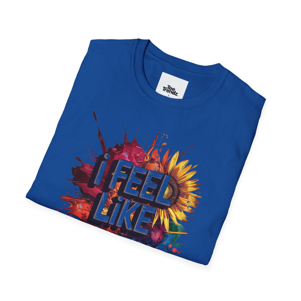I Feel Like Painting T-Shirt — Colorful Paint Splash Artist Tee