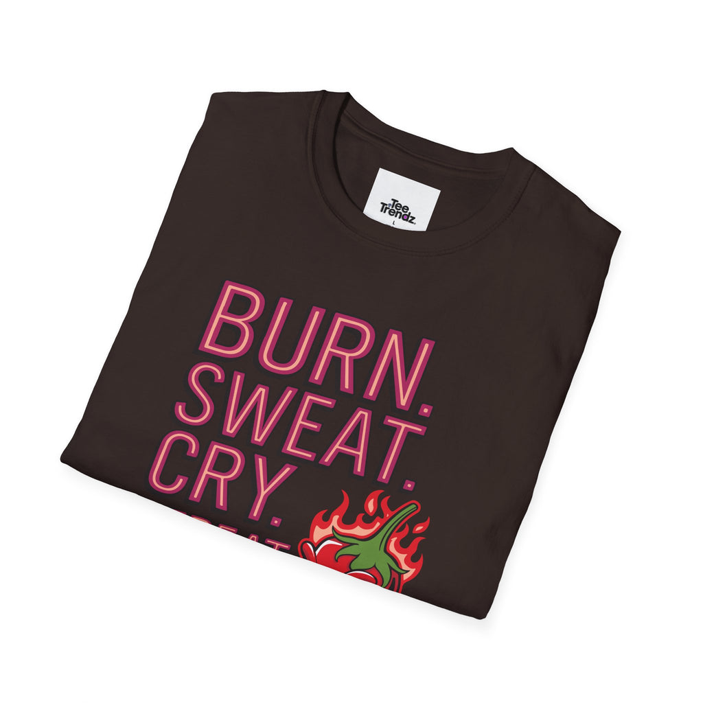 Burn. Sweat. Cry. Repeat. T-Shirt — Spicy Fitness Motivation Tee