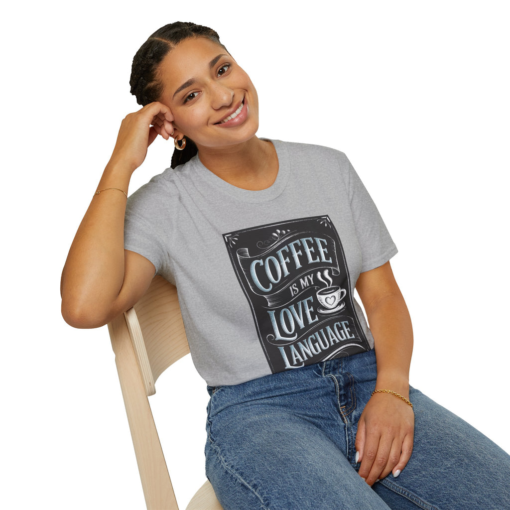 Coffee Is My Love Language T-Shirt